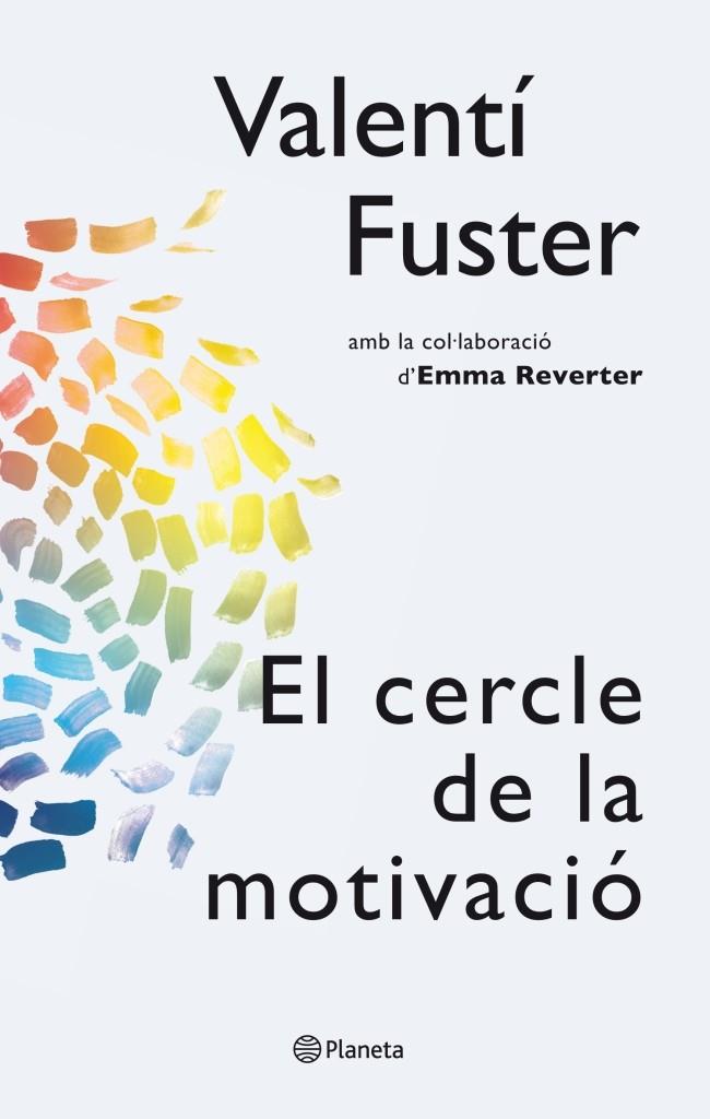 CERCLE DE LA MOTIVACIO, EL | 9788497082563 | FUSTER, VALENTI