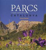 PARCS I ESPAIS NATURALS DE CATALUNYA | 9788480903974 | MUNTADA, FRANCESC