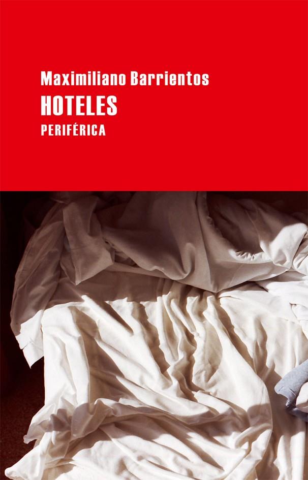 HOTELES | 9788492865345 | BARRIENTOS, MAXIMILIANO