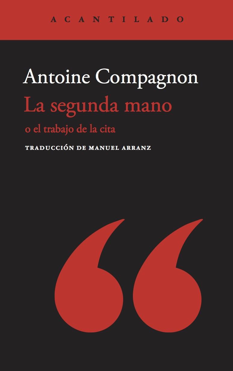 SEGUNDA MANO, LA  | 9788417902414 | COMPAGNON, ANTOINE