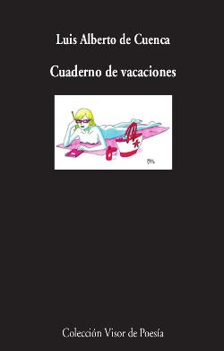 CUADERNO DE VACACIONES | 9788498959291 | CUENCA, LUIS ALBERTO DE