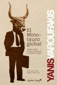 MINOTAURO GLOBAL, EL | 9788494027963 | VAROUFAKIS, YANIS