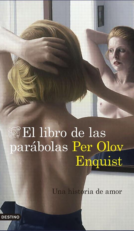 LIBRO DE LAS PARABOLAS, EL | 9788423352364 | OLOV ENQUIST, PER