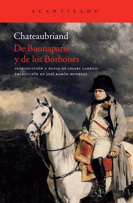 DE BUONAPARTE Y DE LOS BORBONES | 9788415277002 | CHATEAUBRIAND