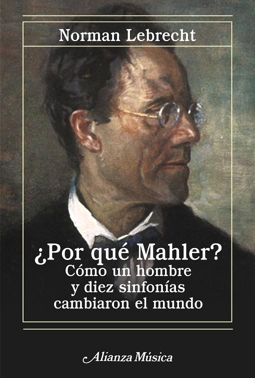 ¿POR QUÉ MAHLER? | 9788420651217 | LEBRECHT, NORMAN