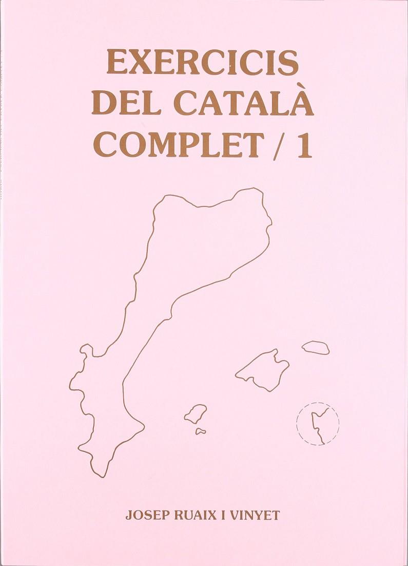 EXERCICIS DEL CATALA COMPLET/1 | 9788489812116 | RUAIX I VINYET, J.