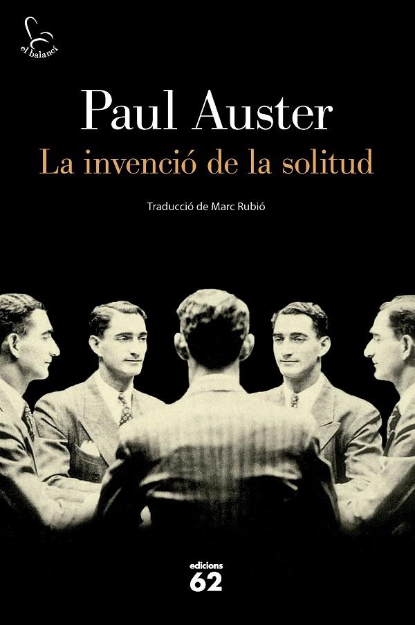 INVENCIÓ DE LA SOLITUD, LA (CAT) | 9788429782189 | AUSTER, PAUL