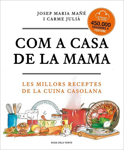 COM A CASA DE LA MAMA | 9788417909673 | MAÑE, JOSEP MARIA - JULIA, CARME