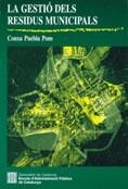 GESTIO DELS RESIDUS MUNICIPALS, LA | 9788439371045 | PUEBLA PONS, CONXA