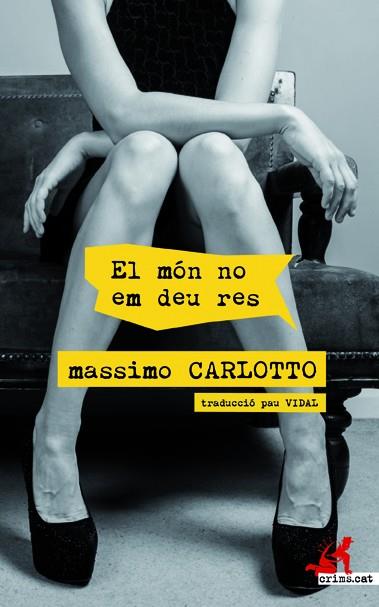 MON NO EM DEU RES, EL | 9788417077303 | CARLOTTO, MASSIMO 