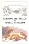 CUENTOS HISTORICOS DEL PUEBLO AFRICANO | 9788492573936 | GAUTIER CARMONA, JOHARI