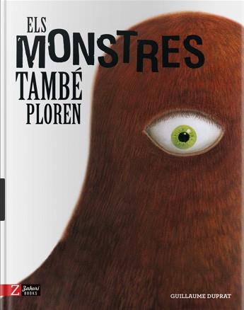 MONSTRES TAMBE PLOREN, ELS | 9788417374389 | DUPRAT, GUILLAUME