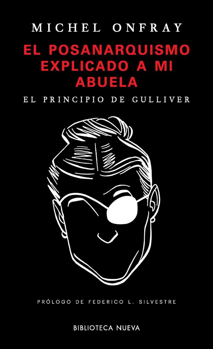 POSANARQUISMO EXPLICADO A MI ABUELA, EL | 9788417408138 | ONFRAY, MICHEL