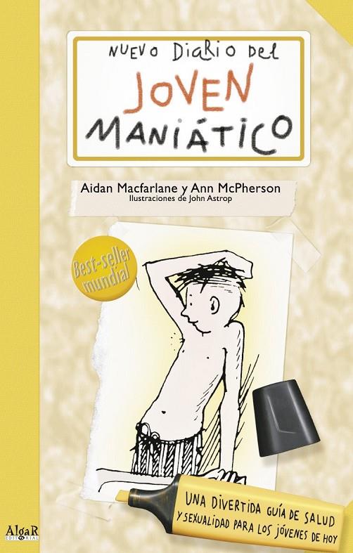 NUEVO DIARIO DEL JOVEN MANIATICO | 9788492385386 | MACFARLANE, JAMES AIDAN; MCPHERSON, ANN