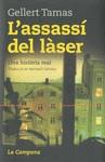 ASSASSI DEL LASER, L' | 9788496735507 | TAMAS, GELLERT