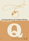 CORRESPONDENCIA DE FRADIQUE MENDES | 9788496964150 | QUEIROS, EÇA DE