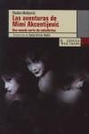 AVENTURAS DE MIMI AKCENTIJEVIC, LAS | 9788483810521 | MATIJEVIC, VLADAN