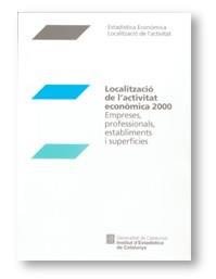 LOCALITZACIO DE L'ACTIVITAT ECONOMICA 2000 | 9788439357391