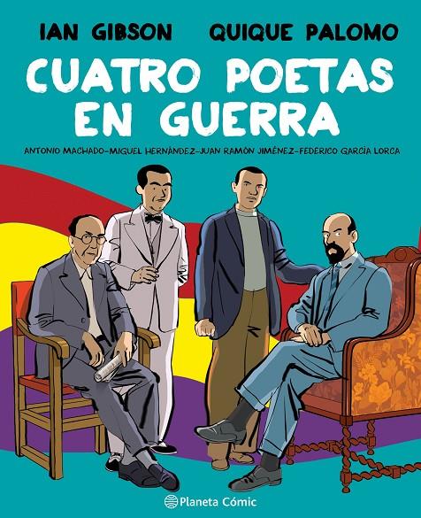 CUATRO POETAS EN GUERRA (NOVELA GRÁFICA) | 9788491749998 | GIBSON, IAN/PALOMO, QUIQUE