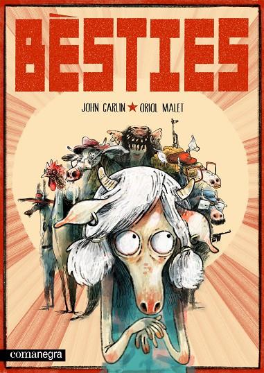 BÈSTIES | 9788410161290 | CARLIN, JOHN/ MALET, ORIOL