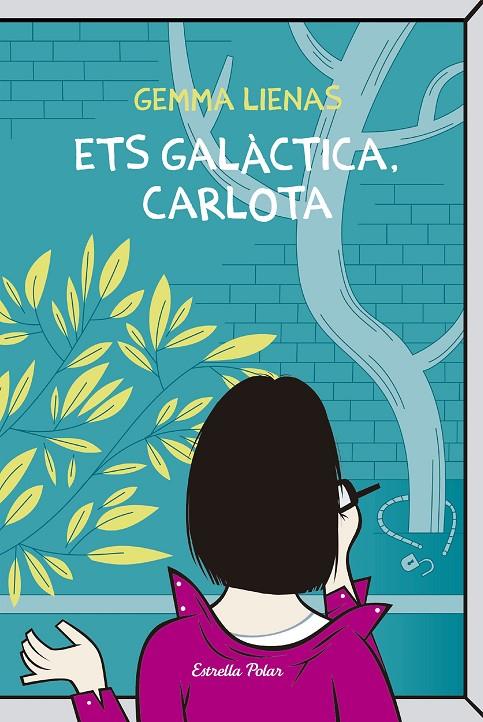 ETS GALACTICA, CARLOTA | 9788492671083 | LIENAS, GEMMA