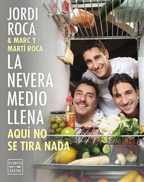 NEVERA MEDIO LLENA, LA (CAST) | 9788408297963 | ROCA, JORDI / ROCA, MARC / ROCA, MARTÍ