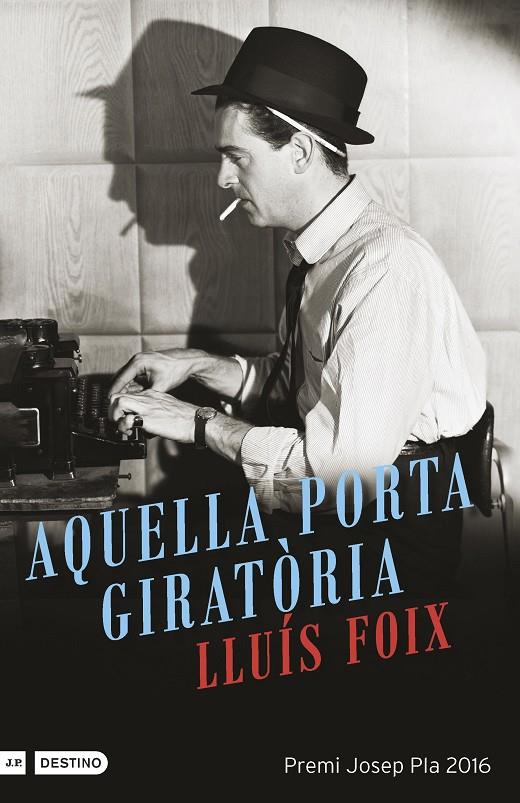 AQUELLA PORTA GIRATORIA | 9788497102612 | FOIX, LLUIS