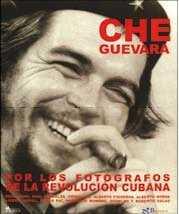 CHE GUEVARA POR LOS FOTOGRAFOS DE LA REVOLUCION CUBANA | 9788497954884 | AAVV