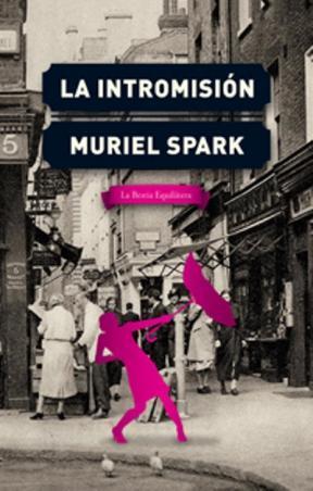 INTROMISION, LA | 9789871739110 | SPARK, MURIEL