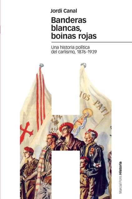 BANDERA BLANCAS, BOINAS ROJAS. | 9788496467347 | CANAL, JORDI