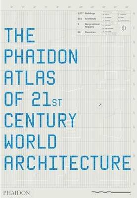 PHAIDON ATLAS OF 21ST CENTURY WORLD ARCHITECTURE, THE | 9780714848747 | AAVV