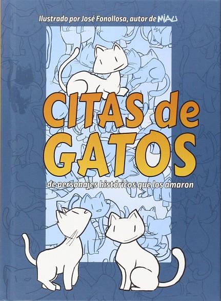 CITAS DE GATOS | 9788416217274 | FONOLLOSA, JOSE