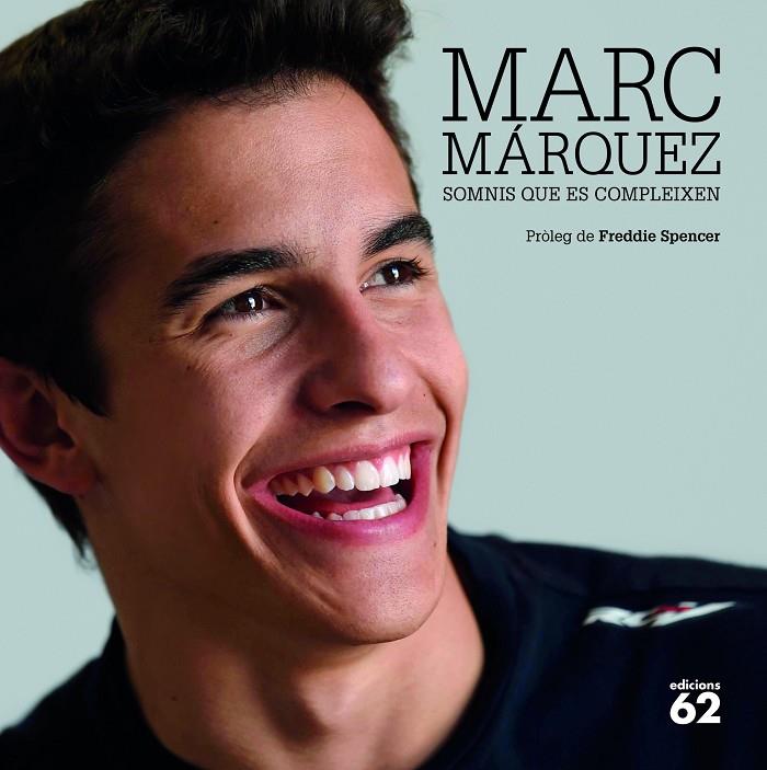 MARC MARQUEZ. SOMNIS QUE ES COMPLEIXEN | 9788429773057 | AAVV