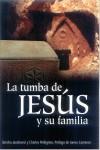 TUMBA DE JESUS Y SU FAMILIA, LA | 9788493575892 | JACOBOVICI, SIMCHA