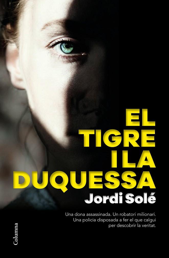 TIGRE I LA DUQUESSA, EL | 9788466426190 | SOLE COMAS, JORDI