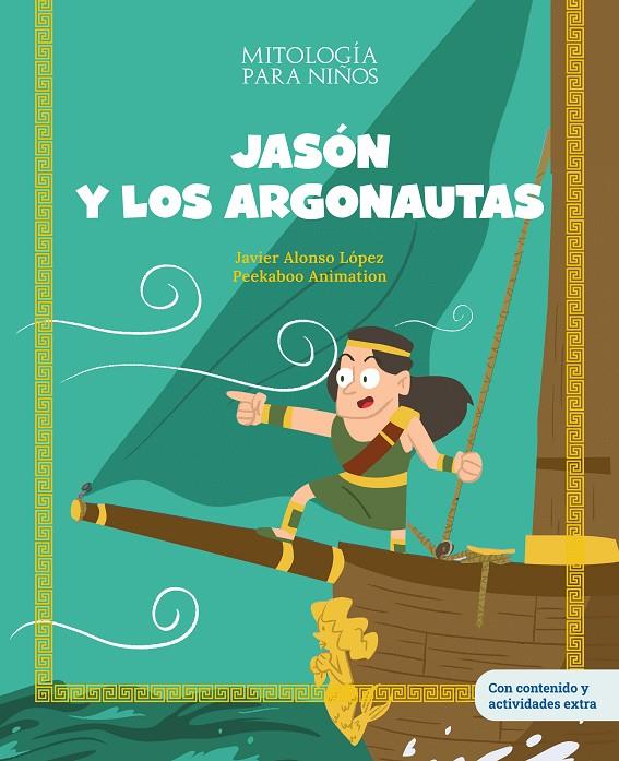 JASÓN Y LOS ARGONAUTAS (CAST) | 9788413614083 | ALONSO LÓPEZ, JAVIER / PEEKABOO ANIMATION