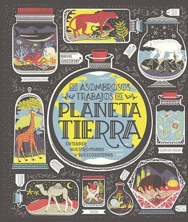 ASOMBROSOS TRABAJOS DEL PLANETA TIERRA, LOS | 9788417651794 | IGNOTOFSKY, RACHEL