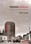 IMPRENTA MODERNA : TIPOGRAFIA Y LITERATURA EN ESPAÑA, 1874-2 | 9788493344696 | TRAPIELLO, ANDRES