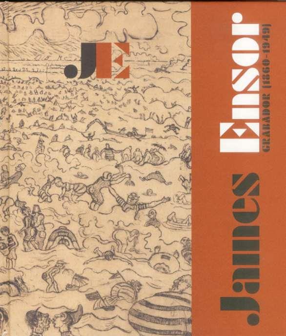 JAMES ENSOR. GRABADOR 1860-1949 | 9788498440737 | VV.AA.