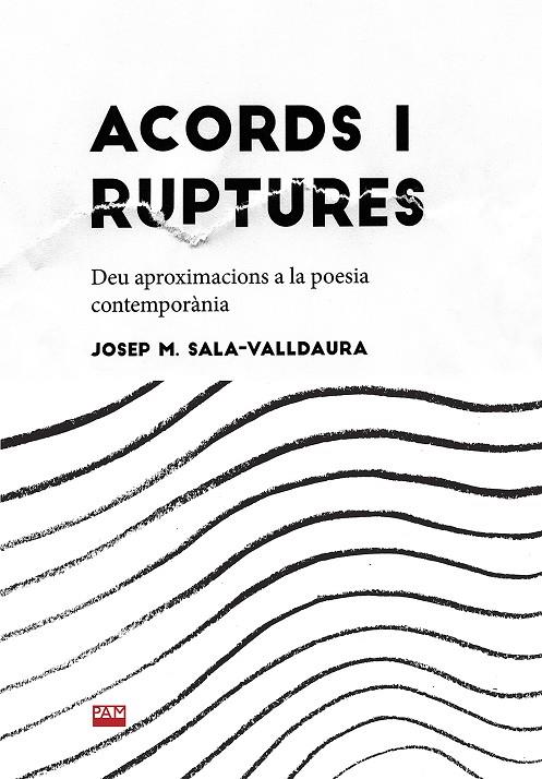 ACORDS I RUPTURES | 9788491912743 | SALA-VALLDAURA, JOSEP M.