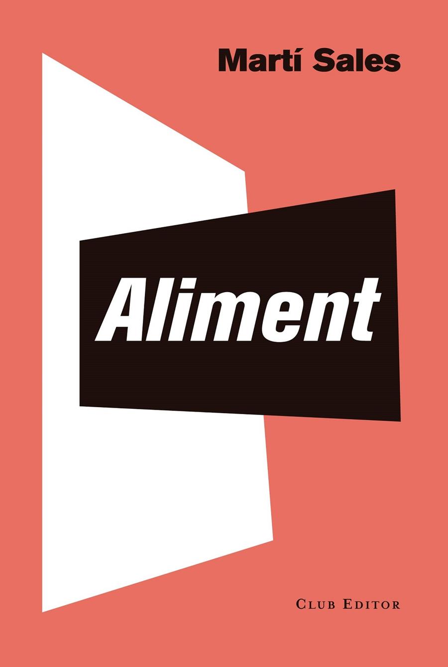 ALIMENT  | 9788473292986 | SALES, MARTI