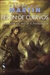 FESTIN DE CUERVOS (2 VOL) | 9788496208223 | MARTIN, GEORGE R.R.