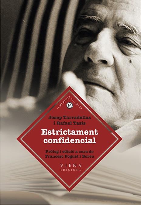 ESTRICTAMENT CONFIDENCIAL | 9788483308165 | TARRADELLAS, JOSEP; TASIS, RAFAEL