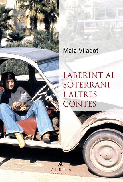 LABERINT AL SOTERRANI I ALTRES CONTES | 9788494959233 | VILADOT, MAIA