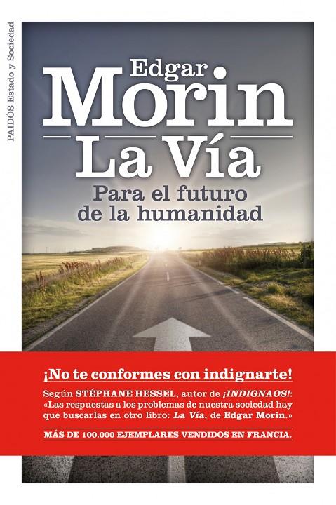 VIA. PARA EL FUTURO DE LA HUMANIDAD. LA, | 9788449325939 | MORIN, EDGAR