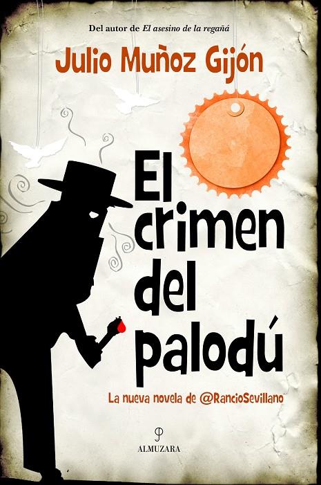 CRIMEN DEL PALODU, EL | 9788415828389 | MUÑOZ GIJON, JULIO