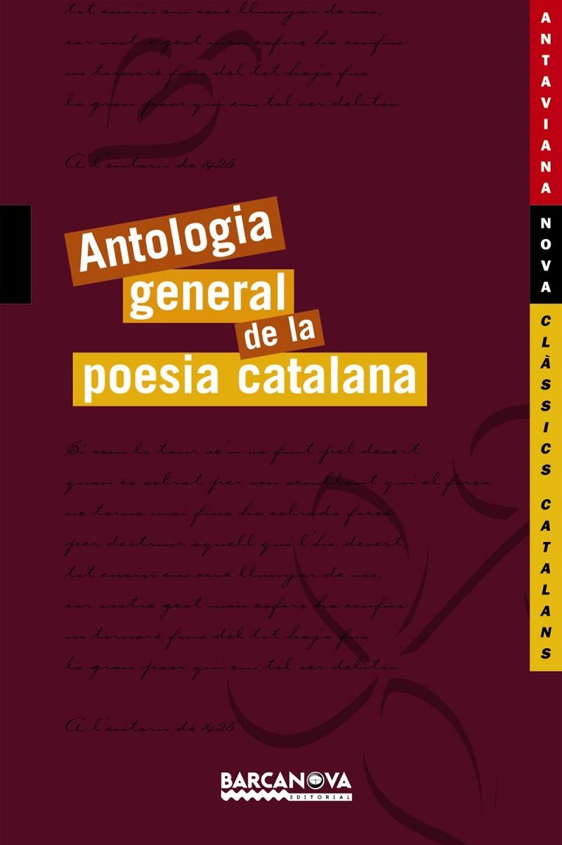 ANTOLOGIA GENERAL DE LA POESIA CATALANA | 9788448919764 | BORRELL, JOSEP (EDIC.)