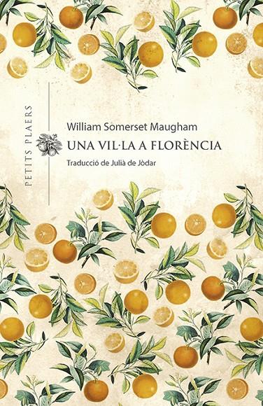 VIL·LA A FLORÈNCIA, UNA (CAT) | 9788417998974 | MAUGHAM, WILLIAM SOMERSET