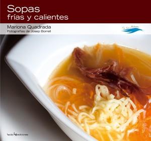 SOPAS FRIAS Y CALIENTES | 9788415088028 | QUADRADA, MARIONA