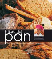 LIBRO DEL PAN, EL : TODO LO QUE HAY QUE SABER PARA HACER PAN | 9788496177680 | TREUILLE, ERIC